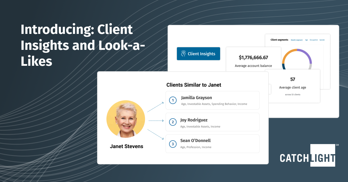 New Features: Client Insights and Look-a-Likes