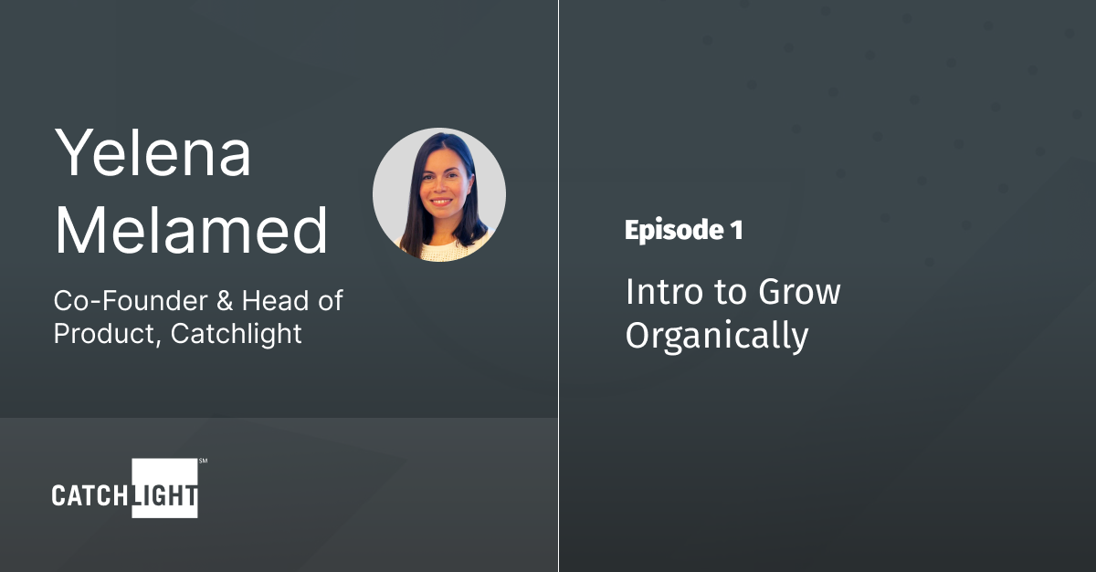 Ep 1 - Intro to Grow Organically